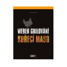 Kniha Weber grilování KUŘECÍ MASO